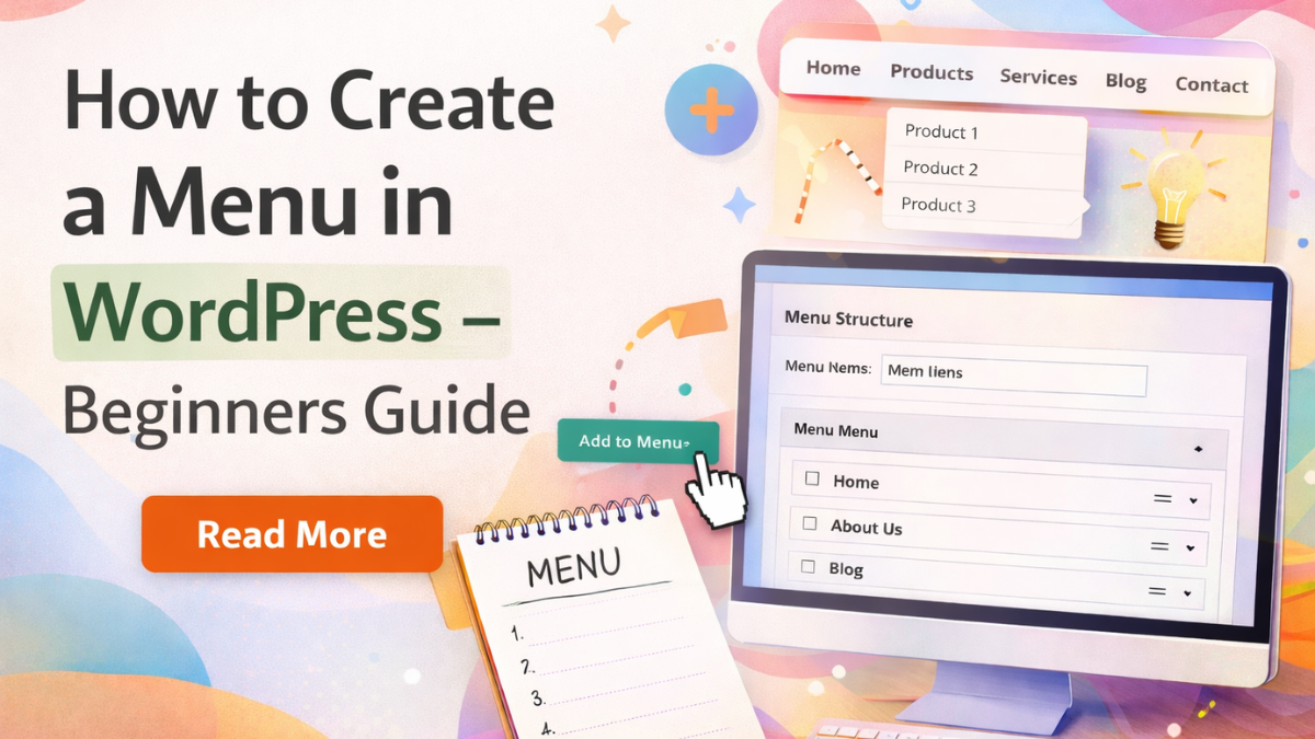 How to Create a Menu in WordPress - Beginners Guide
