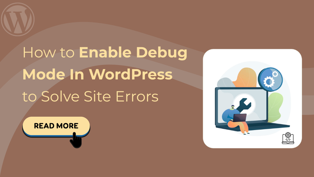 Debug Mode In WordPress